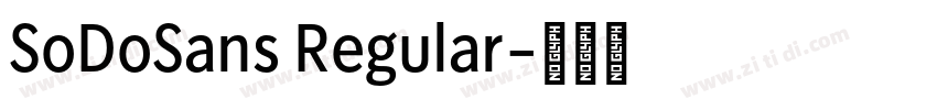 SoDoSans Regular字体转换